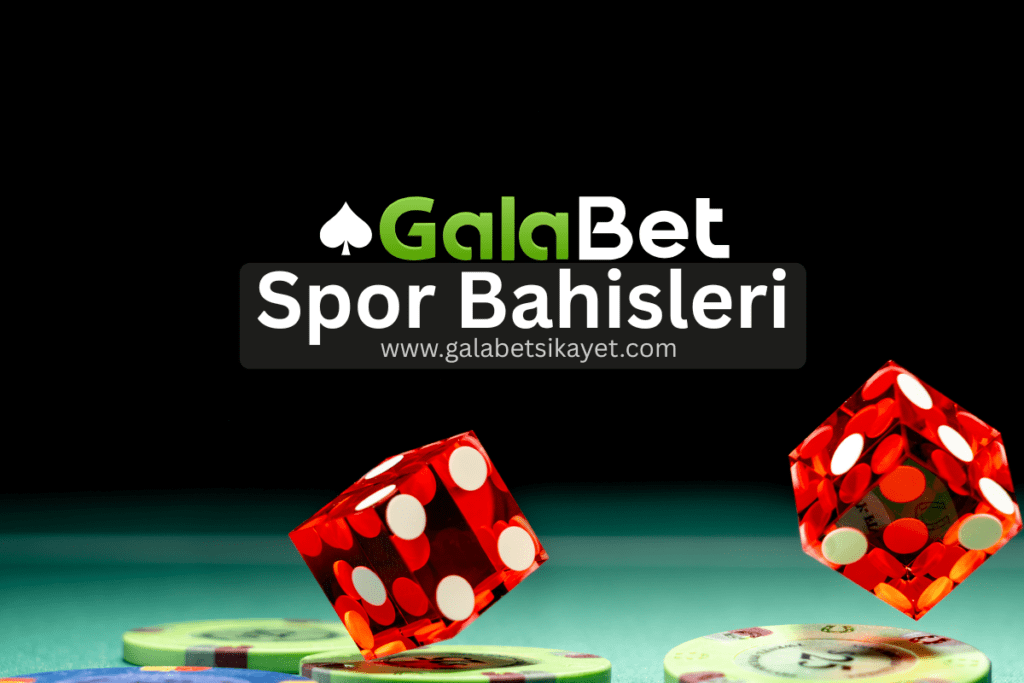 Galabet Spor Bahisleri